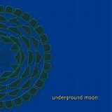 Underground Moon - Underground Moon (Japanese Edition)