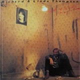 Richard & Linda Thompson - Shoot Out The Lights