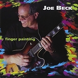 Joe Beck - Finger Painting