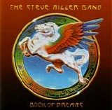 The Steve Miller Band - Book Of Dreams