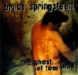Bruce Springsteen - The Ghost of Tom Joad