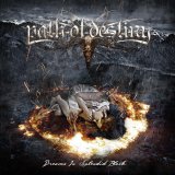 Path Of Destiny - Dreams In Splendid Black
