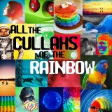 Cullah - All The Cullahs Of The Rainbow