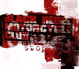 Black Rebel Motorcycle Club - Stop