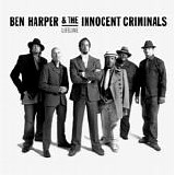 Ben Harper & The Innocent Criminals - Lifeline