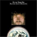 Electric Light Orchestra - On The Third Day