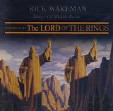 Rick Wakeman - Songs of Middle Earth: A Tribute to The Lord of the Rings