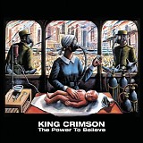 King Crimson - The Power To Believe