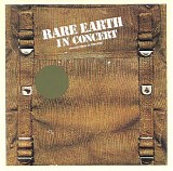 Rare Earth - In Concert