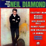 Neil Diamond - The Feel Of Neil Diamond