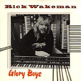 Rick Wakeman - Glory Boys (EP)