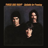 Three Dog Night - Suitable For Framing