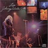 Johnny Winter - Live Johnny Winter And