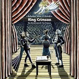 King Crimson - The Deception Of The Thrush: A Beginners Guide To ProjeKcts