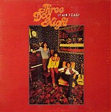 Three Dog Night - It Ain't Easy