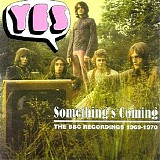 Yes - Something's Coming