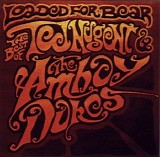 Ted Nugent & The Amboy Dukes - Loaded For Bear: The Best of Ted Nugent & The Amboy Dukes