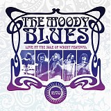The Moody Blues - Live At The Isle Of Wight Festival 1970
