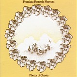 Premiata Forneria Marconi - Photos of Ghosts