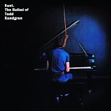 Todd Rundgren - Runt. The Ballad Of Todd Rundgren