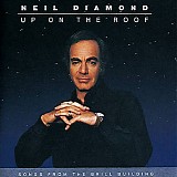 Neil Diamond - Up On The Roof: Songs From The Brill Building