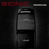 Bionic - Deliverance
