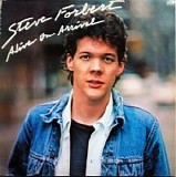 Steve Forbert - Alive On Arrival