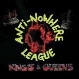 Anti-Nowhere League - Kings & Queens