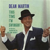 Dean Martin - This Time I'm Swingin'