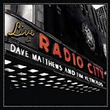 Dave Matthews And Tim Reynolds - Live At Radio City