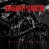Dream Death - Dissemination