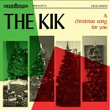 Kik - A Christmas Song For You