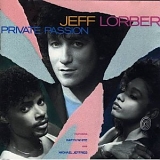 Jeff Lorber - Private Passion (1990)