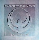Magnum - Days Of No Trust