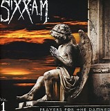 Sixx: A.M. - Prayers For The Damned (Vol.1)