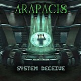 Arapacis - System Deceive