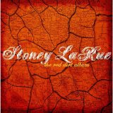 Stoney LaRue - The Red Dirt Album