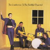 Cranberries - To The Faithful Departed