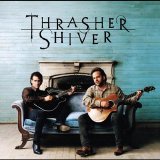 Thrasher Shiver - Thrasher Shiver