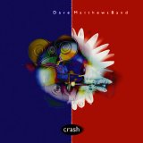 Dave Matthews Band - Crash