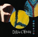 Dixie Chicks - Fly