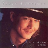 Tracy Lawrence - Sticks And Stones