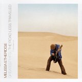 Melissa Etheridge - The Road Less Traveled