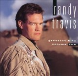 Randy Travis - Greatest Hits - Volume Two