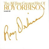 Roy Orbison - The All Time Greatest Hits Vol 1