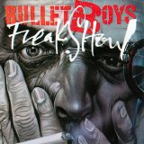 BulletBoys - Freakshow