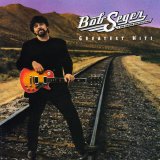 Bob Seger - Greatest Hits