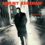 Sammy Kershaw - Haunted Heart
