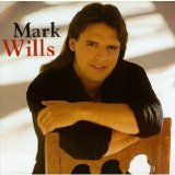 Mark Wills - Mark Wills