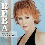 Reba McEntire - Room To Breathe